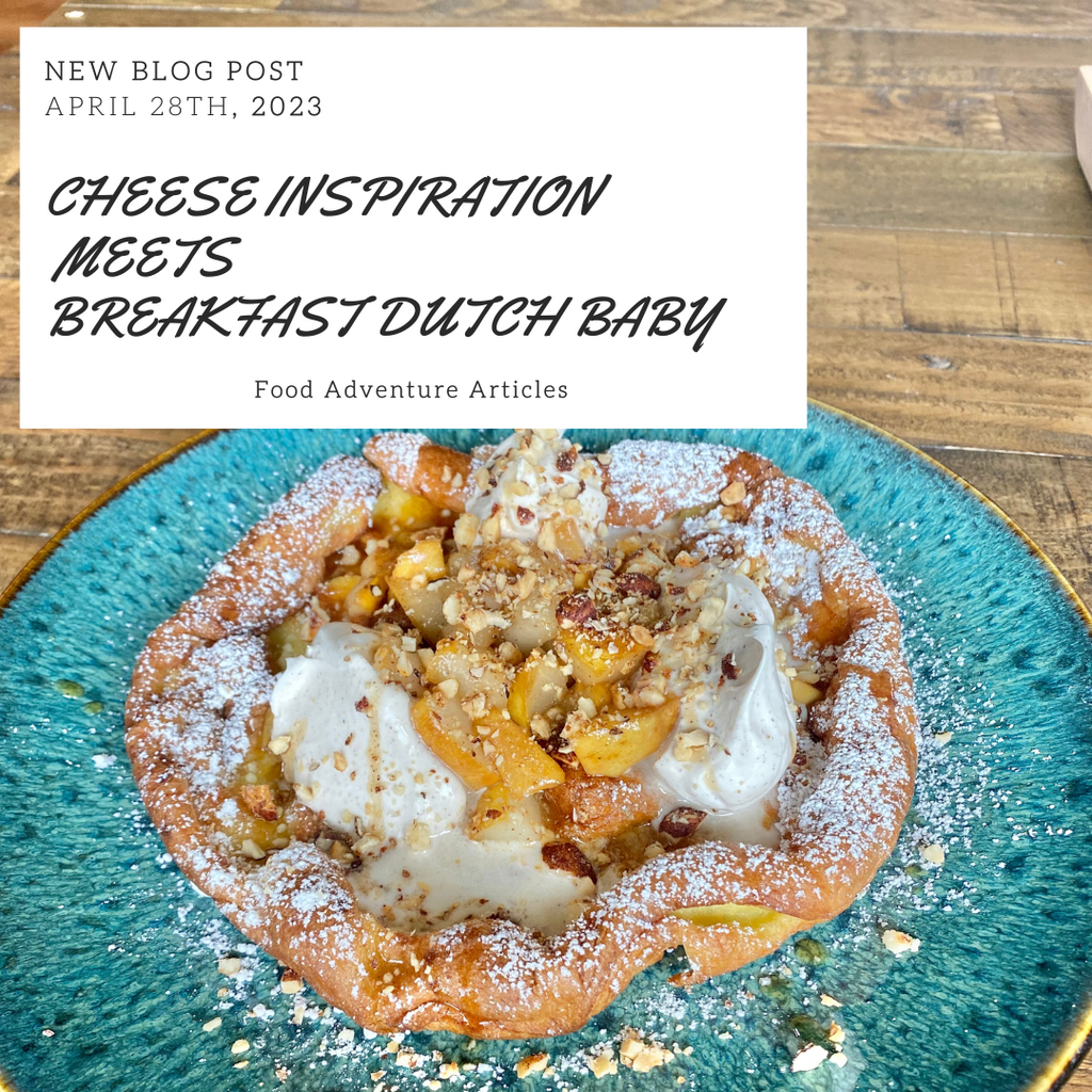 Cheese Inspiration Meets Breakfast Dutch Baby