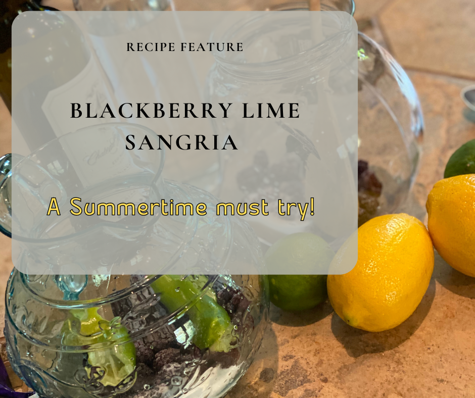 Recipe Feature: Blackberry Lime Sangria
